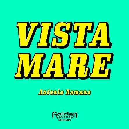 Antonio Romano - Vista Mare (Extended Mix)