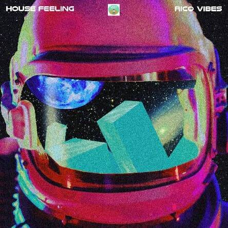 Rico Vibes - House Feeling (Original Mix)