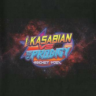Kasabian vs The Prodigy - ROCKET FUEL