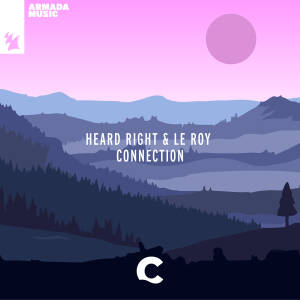Heard Right & Le Roy - Connection (Extended Mix)
