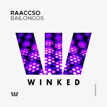 Raaccso - Bailongos (Original Mix)
