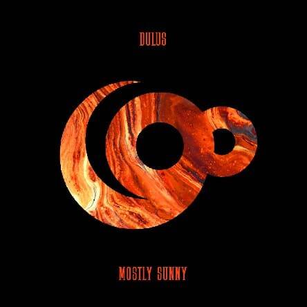 Dulus - Mostly Sunny (Original Mix)