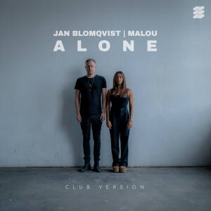 Jan Blomqvist & Malou - Alone (Original Mix)