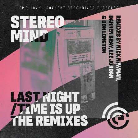 Stereo Mind - Last Night (Darren Bray Remix)