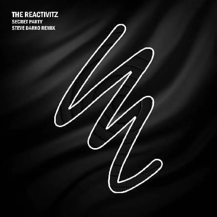 The Reactivitz - Secret Party (Original Mix)
