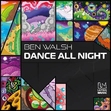 Ben Walsh (UK) - Dance All Night (Extended Mix)