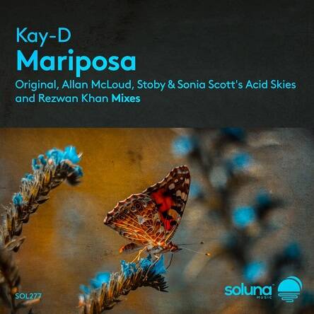 Kay-D - Mariposa (Rezwan Khan Remix)