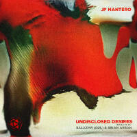 JP Mantero - Undisclosed Desires (Original Mix)
