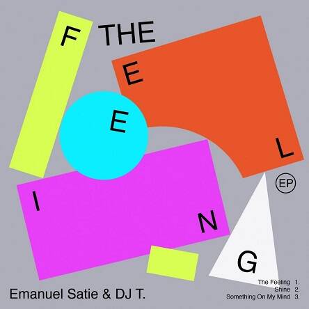 Emanuel Satie & DJ T. - The Feeling