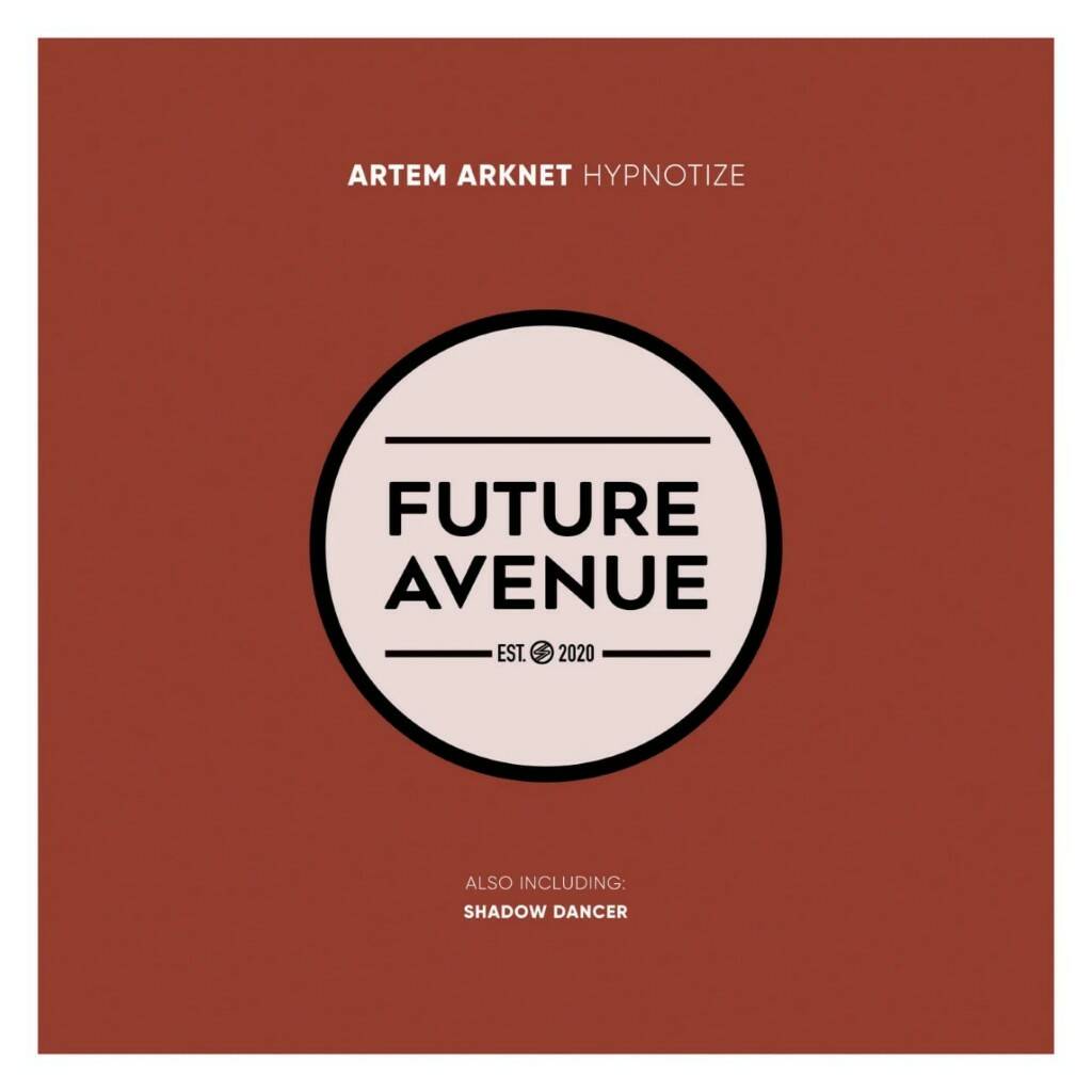 Artem Arknet - Hypnotize (Original Mix)