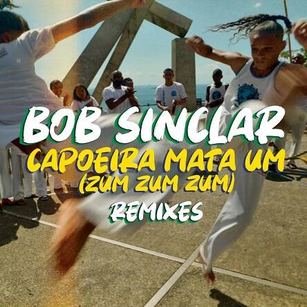 Bob Sinclar - Capoeira Mata Um (Zum Zum Zum) (Black V Neck & Zack Darza Remix)