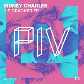 Sidney Charles - Hip Cracker (Original Mix)