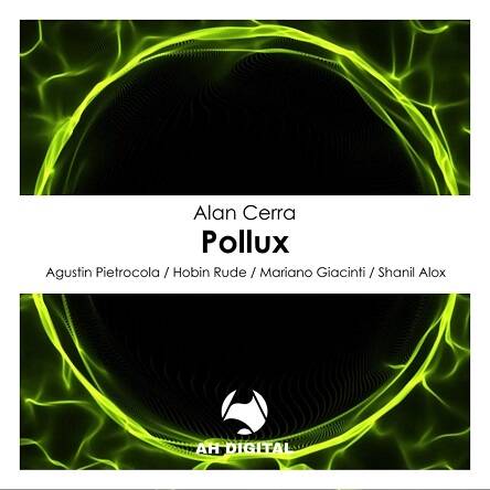 Alan Cerra - Pollux (Agustin Pietrocola Remix)