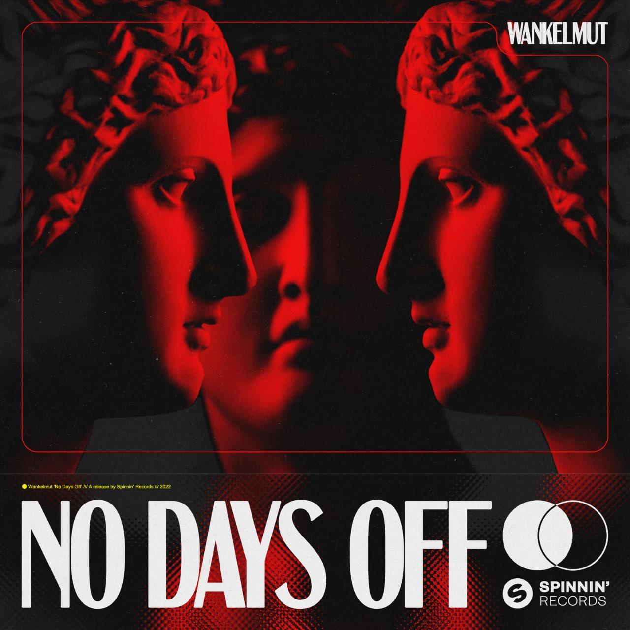 Wankelmut - No Days Off (Extended Mix)