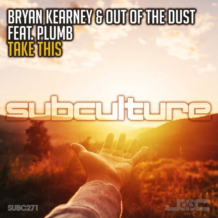 Bryan Kearney & Out of the Dust Feat. Plumb - Take This (Extended Mix)