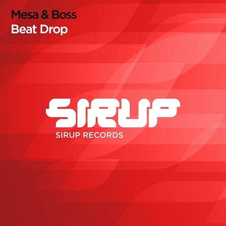 Mesa & Boss - Beat Drop (Extended Mix)