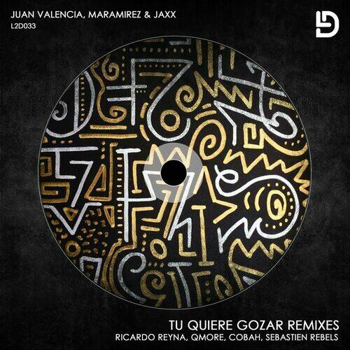 Jaxx, Juan Valencia, Maramirez - Tu Quiere Gozar (Ricardo Reyna Remix)