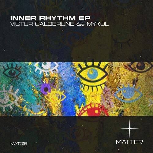 Victor Calderone & Mykol - Inner Rhythm