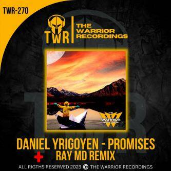 Daniel Yrigoyen - Promises (Ray MD Remix)