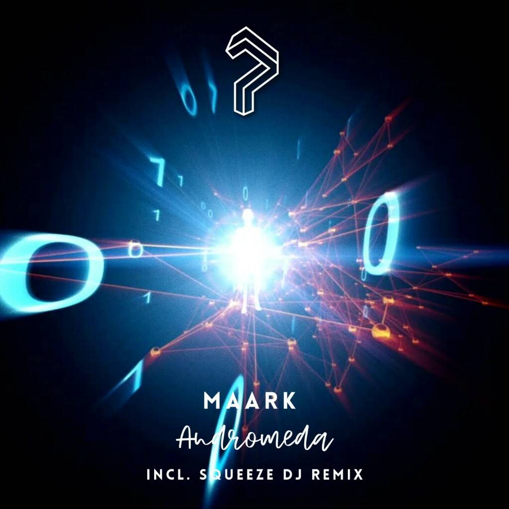 Maark - Andromeda (Squeeze Dj Remix)