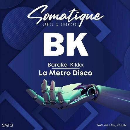 Kikkx & Barake - Metro Disco