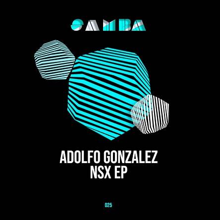 Adolfo Gonzalez - NSX (Original Mix)