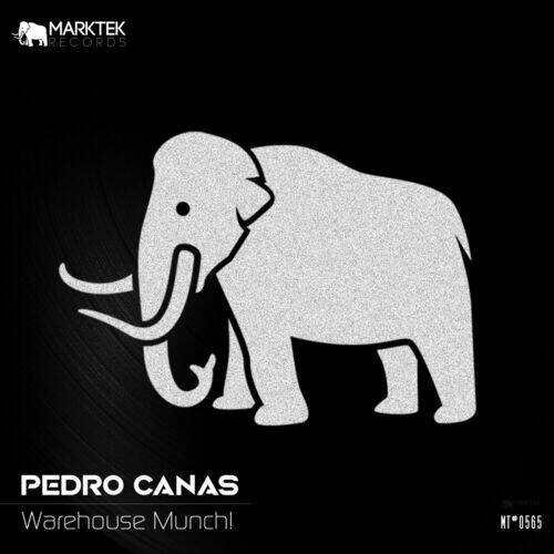 Pedro Canas - Warehouse Munch! (Extended Mix)
