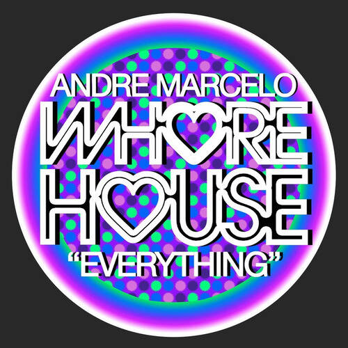 André Marcelo - Everything (Original Mix)