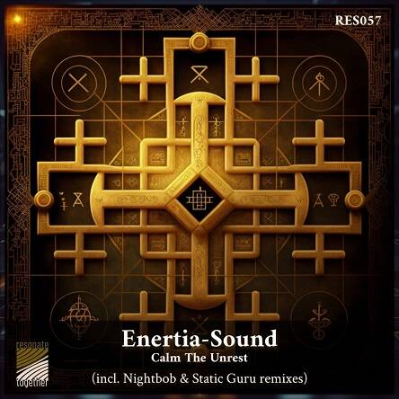 Enertia-sound - Calm the Unrest (Static Guru Remix)