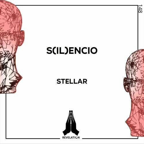 S(IL)ENCIO - Stellar (Original Mix)