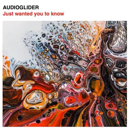 Audioglider - Just Wanted You to Know (Breaks Mix)
