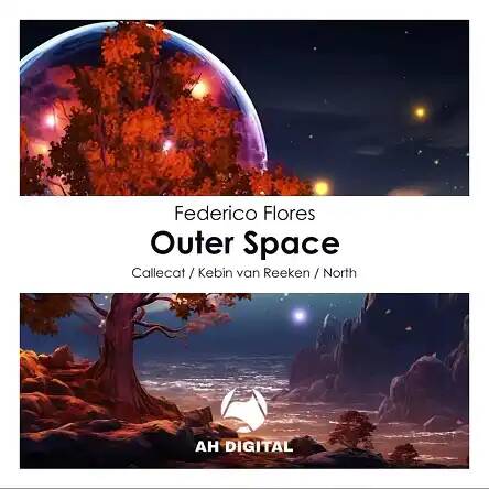 Federico Flores - Outer Space (Callecat Remix)