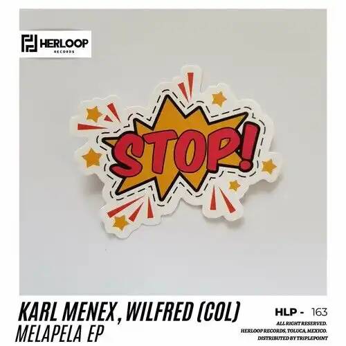 Wilfred (COL), Karl Menex - Ghetto Underground (Original Mix)