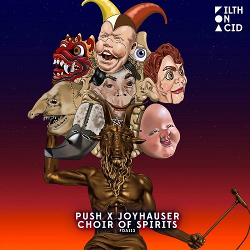 Push, Joyhauser - Choir Of Spirits (Original Mix)