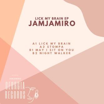 JAMJAMIRO - Lick My Brain (Original Mix)