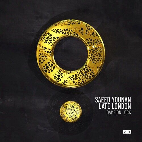 Saeed Younan, Late London - Game On Lock (Extended Mix)