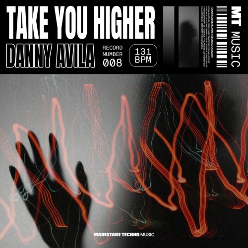 Danny Avila - Take You Higher (Extended Mix)