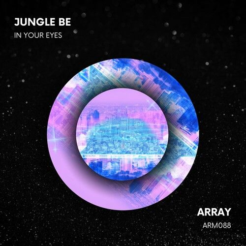 Jungle Be - In Your Eyes (Original Mix)