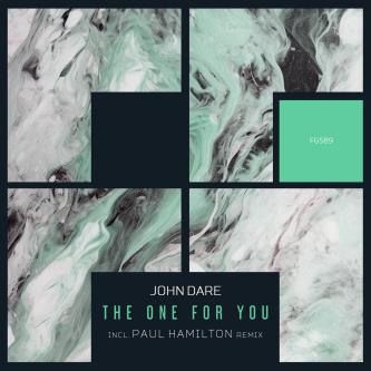 John Dare - The One For You (Paul Hamilton Remix)