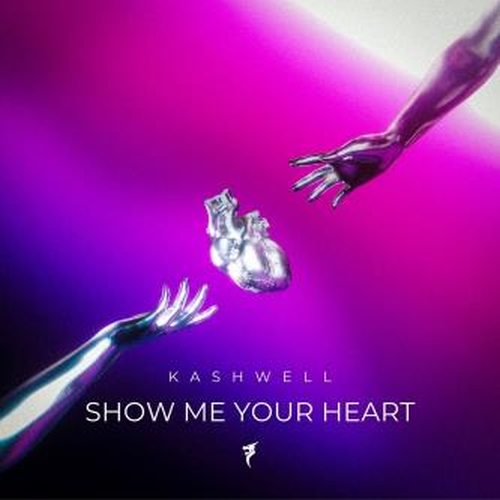 Kashwell - Show Me Your Heart (Extended Mix)