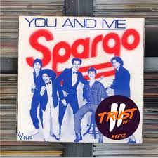 Spargo - You And Me (2 TRUST Refix)