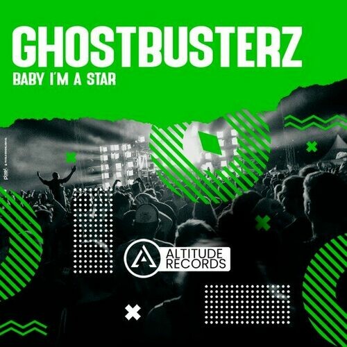 Ghostbusterz - Baby I'm a Star (Original Mix)