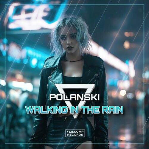 Polanski - Walking In The Rain