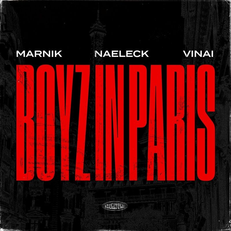 Marnik - Boyz In Paris (with VINAI)