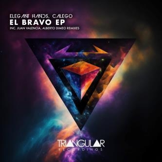 Elegant Hands & Calego - El Bravo (Juan Valencia Remix)