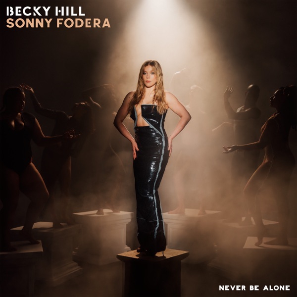 Becky Hill & Sonny Fodera - Never Be Alone (Extended Mix)