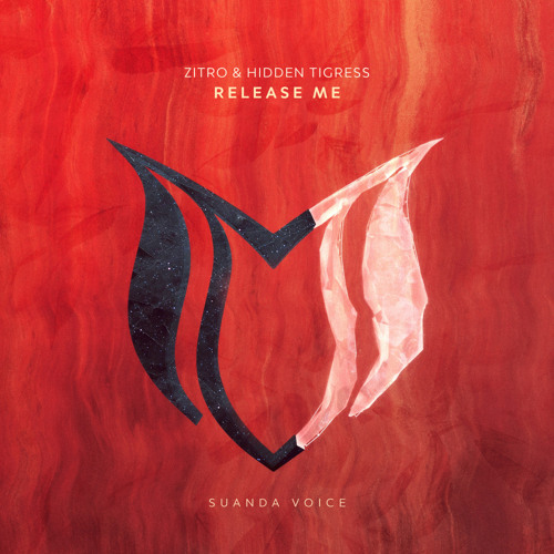 Zitro & Hidden Tigress - Release Me (Extended Mix)