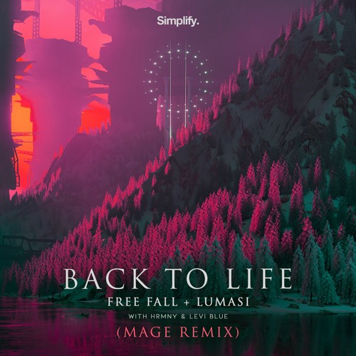 Free Fall, Lumasi - Back To Life (Mage Remix)