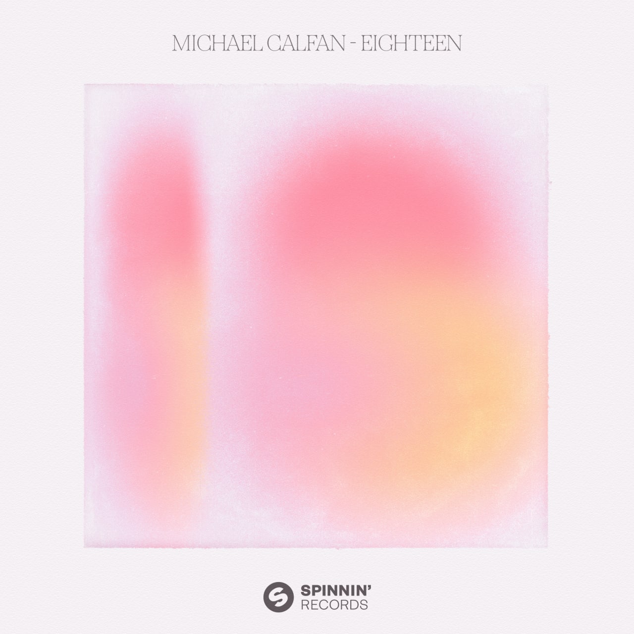 Michael Calfan - Eighteen (Extended Mix)