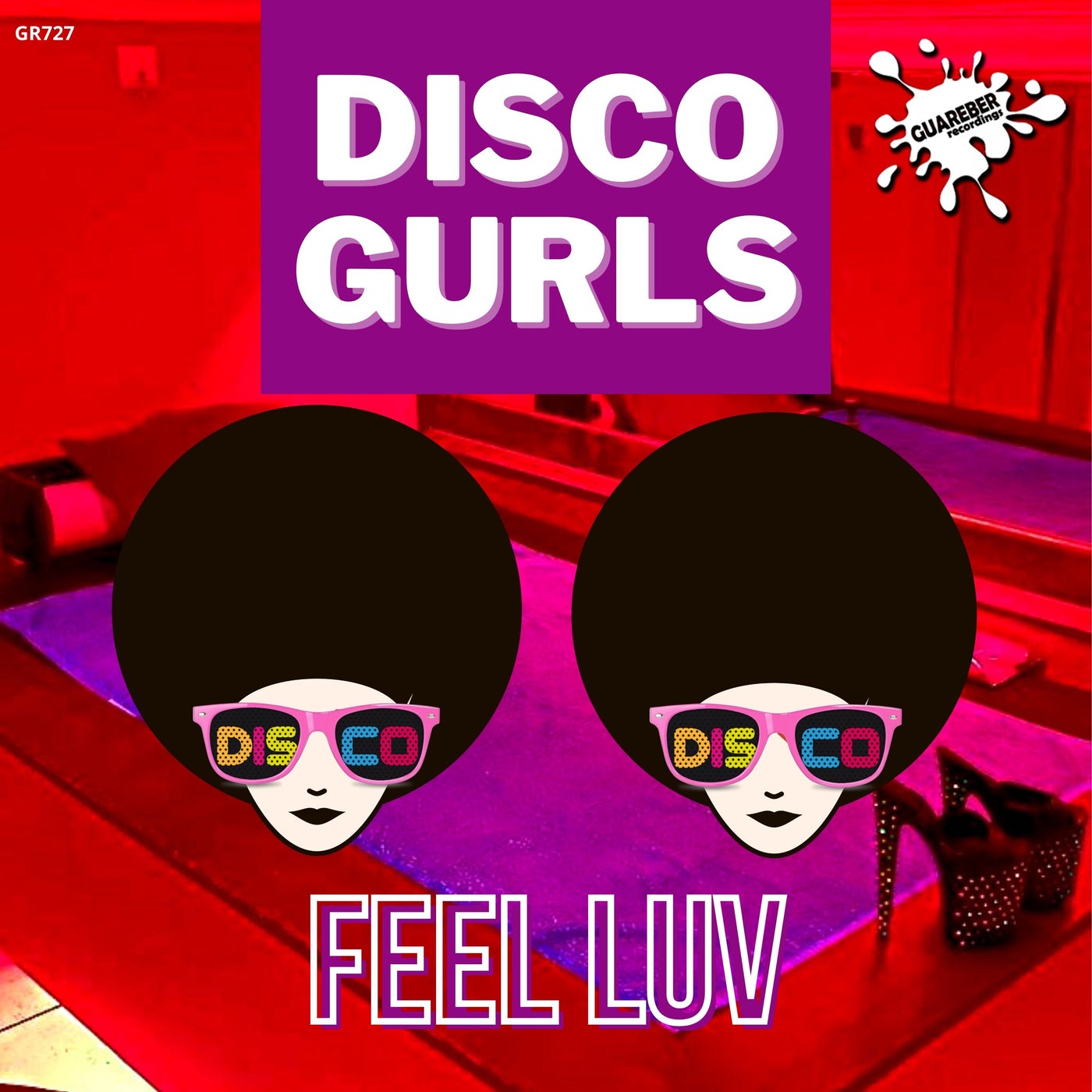 Disco Gurls - Feel Luv (Extended Mix)